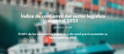 El 68% de los operadores logísticos prevé aumentar su facturación en 2022